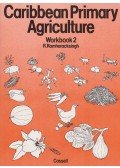 R. Ramharacksingh - Caribbean Primary Agriculture Workbook2