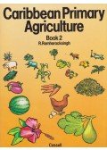 R. Ramharacksingh - Caribbean Primary Agriculture Book2