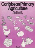 R. Ramharacksingh - Caribbean Primary Agriculture Workbook3