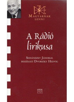 Benkei Ildikó - A rádió lírikusa (dedikált) Benkei Ildikó - A rádió lírikusa (dedikált), Budapest 2011 antikvár könyv