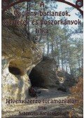 Szádeczky-Kardoss Géza - A Vadlány-barlangok, tündérek és boszorkányok titka