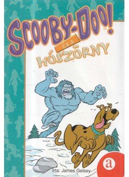 James Gelsey - Scooby-Doo! és a hószörny James Gelsey - Scooby-Doo! és a hószörny, Budapest 2004 antikvár könyv