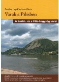 Szádeczky-Kardoss Géza - Várak pilisben