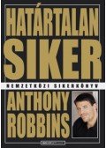 Anthony Robbins - Határtalan siker