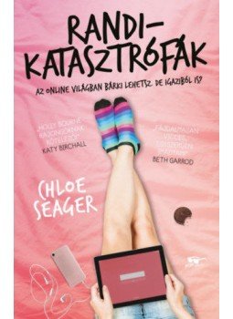 Chloe Seager - Randikatasztrófák, null 2019 antikvár könyv