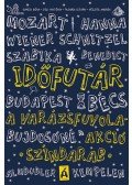  Gimesi Dóra,Jeli Viktória ,Tasnádi István,Vészits Andrea - Időfutár - A varázsfuvola-akció