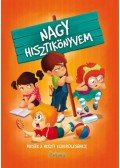 Izmindi Katalin , Przybytek Ágnes - Nagy hisztikönyvem