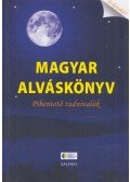 G. Németh György - Magyar alváskönyv - Pihentető tudnivalók
