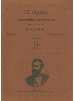 Istóczy Győző (szerk.) - 12 röpirat I. évfolyam II. füzet (hasonmás) Istóczy Győző (szerk.) - 12 röpirat I. évfolyam II. füzet (hasonmás), Budapest 2005 antikvár könyv