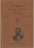 Istóczy Győző (szerk.) - 12 röpirat I. évfolyam III. füzet (hasonmás)