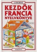 Székely Ervin,Holmes, Francoise,Helen Davies  - Kezdők francia nyelvkönyve