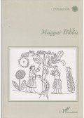 Hoppál Mihály - Magyar Biblia
