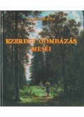 Dr. Mester Júlia - Ezeregy gombázás meséi