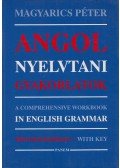 Magyarics Péter - Angol nyelvtani gyakorlatok
