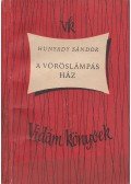 Hunyady Sándor - A vöröslámpás ház