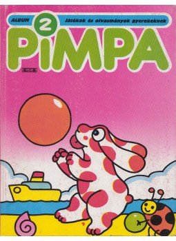 Kertész Sándor - Pimpa 2. 1990. március, Nyíregyháza 1990 antikvár könyv