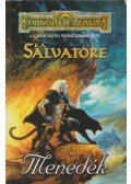 R.A. Salvatore - Menedék