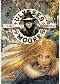 Ulysses Moore - A jég birodalma