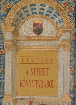 Monok István, Hapák József - Kincsek a nemzet könyvtárából Monok István, Hapák József - Kincsek a nemzet könyvtárából, Budapest 2002 antikvár könyv