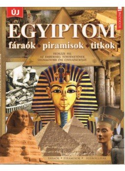  - Füles Bookazine: Egyiptom - Fáraók, piramisok, titkok, null 2019 antikvár könyv
