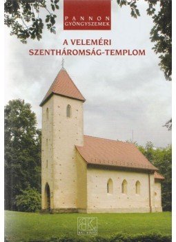Németh Zsolt - A veleméri Szentháromság-templom, Szombathely 2016 antikvár könyv