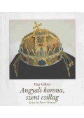 Pap Gábor - Angyali korona, szent csillag