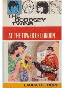Laura Lee Hope - The Bobbsey Twins at the Tower of London, London 0 antikvár könyv