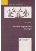 Dudás Katalin - A munka- és pihenőidő szabályai