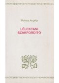 Molnos Angéla - Lélektani szakfordító