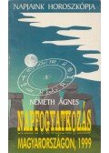 Németh Ágnes - Napfogyatkozás Magyarországon, 1999