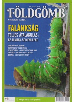 Nagy Balázs - A Földgömb 2014. június-július Nagy Balázs - A Földgömb 2014. június-július, Budapest 2014 antikvár könyv