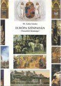 Dr. Ádám Sándor - Európa színpadán