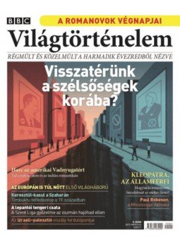 Matt Elton - BBC Világtörténelem 2019. március 5. szám Matt Elton - BBC Világtörténelem 2019. március 5. szám, 2019 antikvár könyv