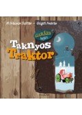 M. Kácsor Zoltán,Szigeti András - Taknyos Traktor