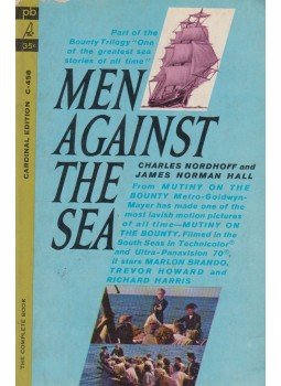 Charles Nordhoff, James Norman Hall - Men Against the Sea Charles Nordhoff, James Norman Hall - Men Against the Sea, 1962 antikvár könyv