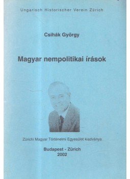 Csihák György - Magyar nempolitikai írások, Budapest - Zürich 2002 antikvár könyv