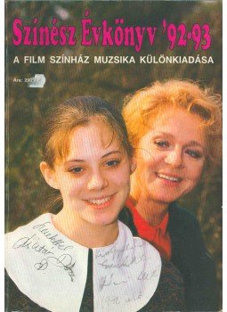 Sas György - Színész Évkönyv '92-93 (dedikált) Sas György - Színész Évkönyv '92-93 (dedikált), Budapest 1992 antikvár könyv