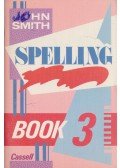 John Smith - Spelling Book 3