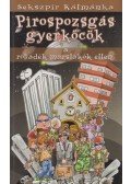 Sekszpír Kálmánka - Pirospozsgás gyerkőcök a rohadék marslakók ellen
