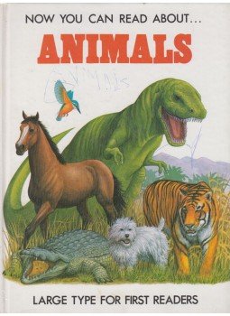 Stephen Attmore - Now You Can Read About Animals Stephen Attmore - Now You Can Read About Animals, Newmarket 1984 antikvár könyv