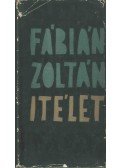 Fábián Zoltán - Ítélet (dedikált)