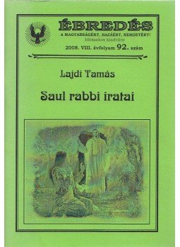 Lajdi Tamás, Ambrus Pál - Ébredés 2008. VIII. évfolyam 92. szám Lajdi Tamás, Ambrus Pál - Ébredés 2008. VIII. évfolyam 92. szám, Békéscsaba 2008 antikvár könyv