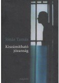 Jónás Tamás - Kiszámítható józanság