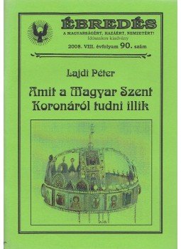 Ambrus Pál, Lajdi Péter - Ébredés 2008. VIII. évfolyam 90. szám Ambrus Pál, Lajdi Péter - Ébredés 2008. VIII. évfolyam 90. szám, Békéscsaba 2008 antikvár könyv