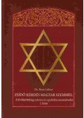 Dr. Bene Gábor - Zsidó-kérdés magyar szemmel 1. kötet