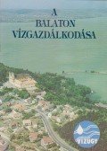 Szabó Szabolcs - A Balaton vízgazdálkodása