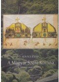 Kovács József - A Magyar Szent Korona