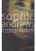 ANDREWS, SOPHIE - A megsebzett