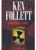 Ken Follett - Könyörtelenül