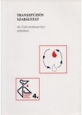Dr. Szabó János - Transzfúziós szabályzat